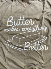 Load image into Gallery viewer, Butter Makes Everything Better V-Neck T-Shirt
